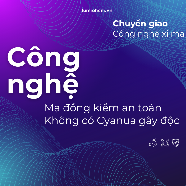 CN MẠ ĐỒNG KIỀM AN TOÀN